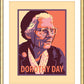 Wall Frame Gold, Matted - Dorothy Day, Elder by J. Lonneman