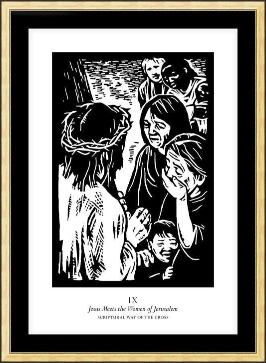 Wall Frame Gold, Matted - Scriptural Stations of the Cross 09 - Jesus Meets the Women of Jerusalem by J. Lonneman