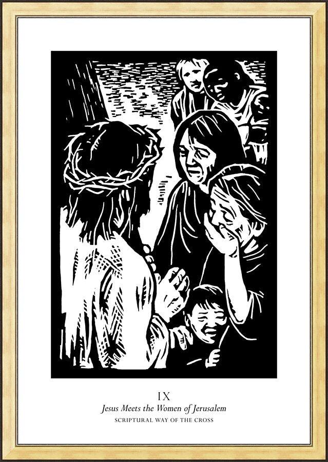 Wall Frame Gold - Scriptural Stations of the Cross 09 - Jesus Meets the Women of Jerusalem by J. Lonneman