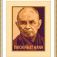 Wall Frame Gold, Matted - Thich Nhat Hanh by J. Lonneman