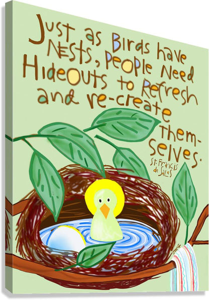 Just as Birds Have Nests - Canvas Print
