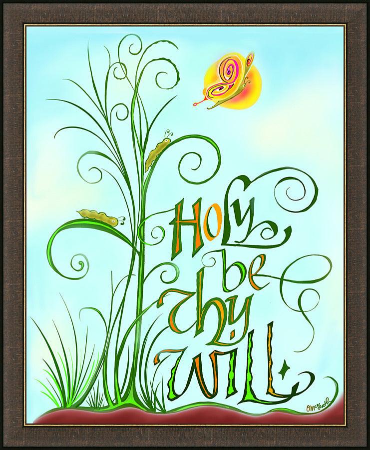 Wall Frame Espresso - Holy Be Thy Will by M. McGrath