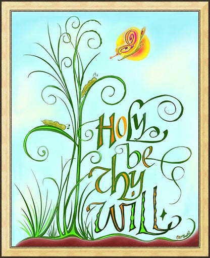Wall Frame Gold - Holy Be Thy Will by M. McGrath