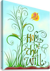 Canvas Print - Holy Be Thy Will by M. McGrath