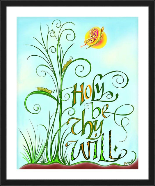 Wall Frame Black, Matted - Holy Be Thy Will by M. McGrath
