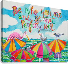Canvas Print - Be Who You Are by M. McGrath