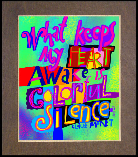 Colorful Silence - Wood Plaque Premium