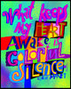 Colorful Silence - Wood Plaque