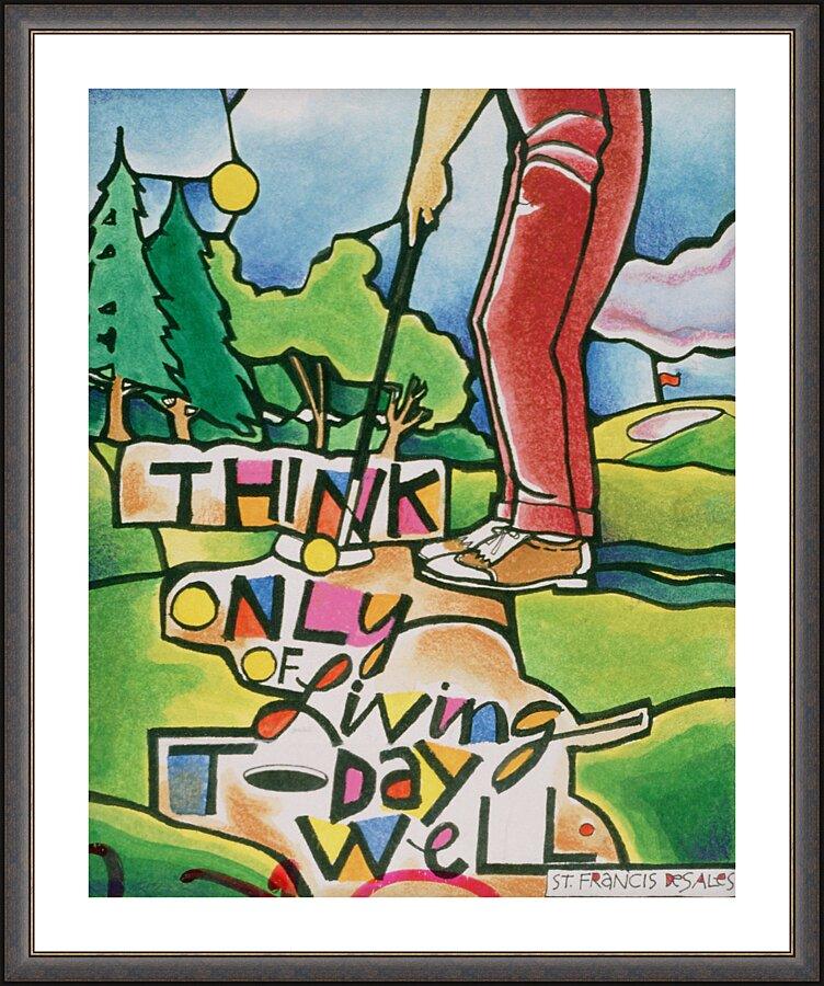 Wall Frame Espresso, Matted - Golfer: Think Only of Living Today Well by Br. Mickey McGrath, OSFS - Trinity Stores