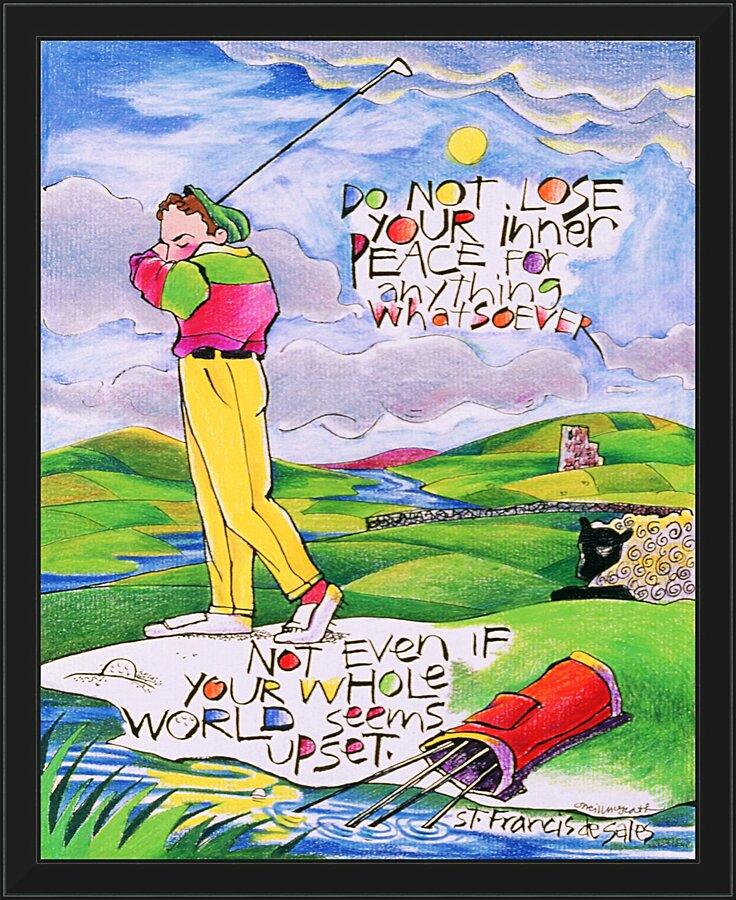 Wall Frame Black - Golfer: Do Not Lose Your Inner Peace by Br. Mickey McGrath, OSFS - Trinity Stores