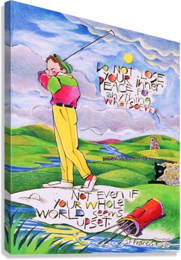 Canvas Print - Golfer: Do Not Lose Your Inner Peace by Br. Mickey McGrath, OSFS - Trinity Stores