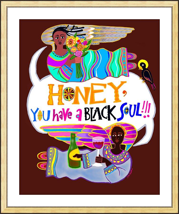 Wall Frame Gold, Matted - Honey, You Have a Black Soul by M. McGrath