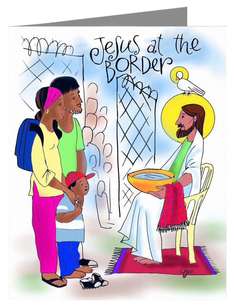 Jesus at the Border - Note Card by Br. Mickey McGrath, OSFS - Trinity Stores 