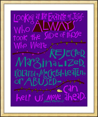 Wall Frame Gold - Jesus Took the Side of the Rejected by M. McGrath