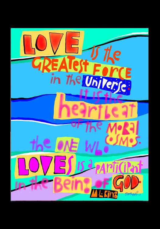 Love is the Greatest Force in the Universe - Holy Card