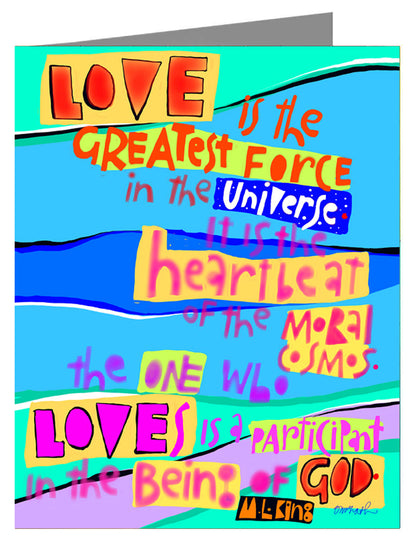 Love is the Greatest Force in the Universe - Note Card 