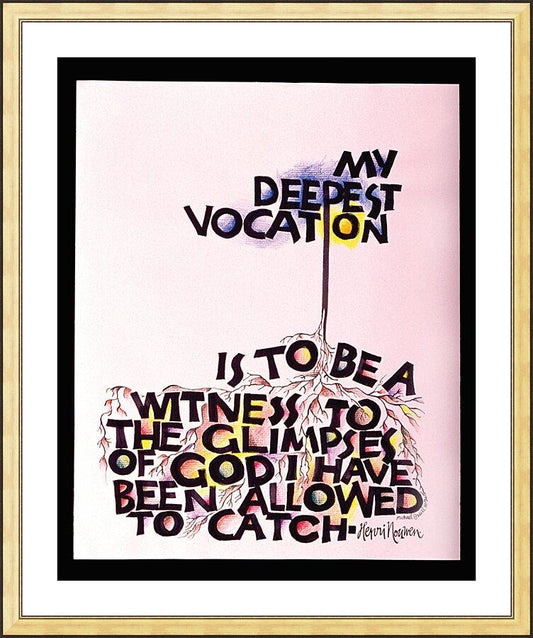 Wall Frame Gold, Matted - My Deepest Vocation by M. McGrath