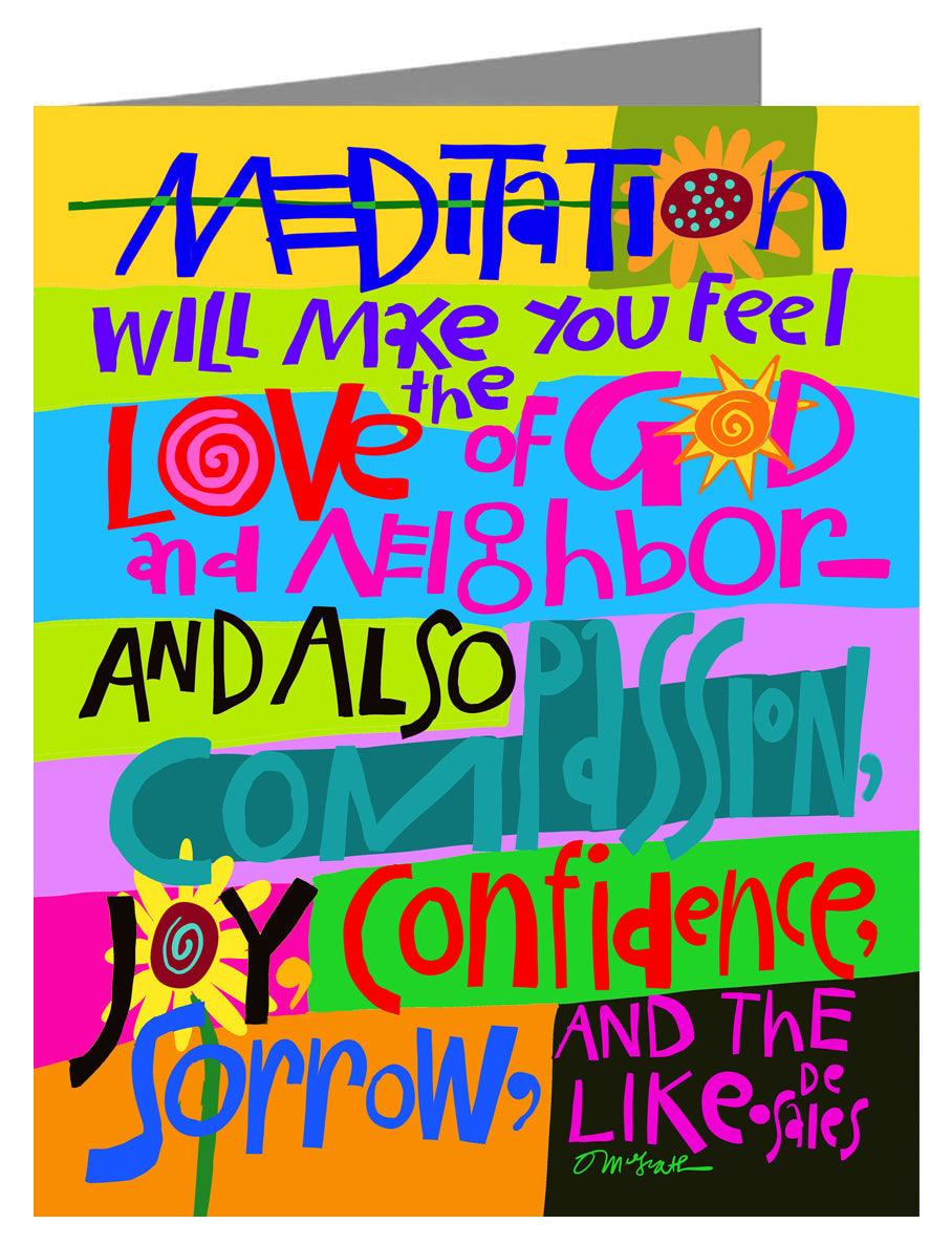 Meditation Will Make You Feel - Note Card Custom Text