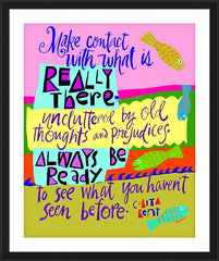 Wall Frame Black - Make Contact With What is Really There by M. McGrath