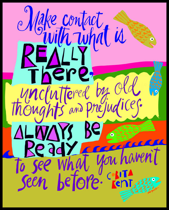 Make Contact With What is Really There - Wood Plaque