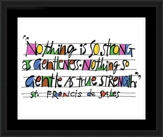 Wall Frame Black, Matted - Nothing Is So Strong As Gentleness by M. McGrath