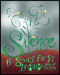 Wood Plaque - Silence is God's First Language by M. McGrath