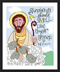 Wall Frame Black - Shepherds Should Smell Like Their Sheep by M. McGrath