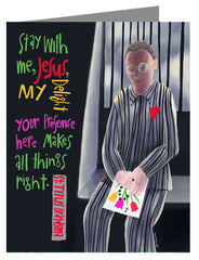 Note Card - Stay With Me Jesus by M. McGrath