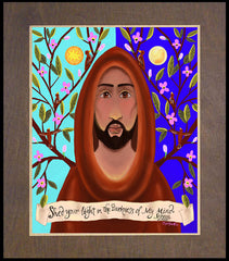 Wood Plaque Premium - Shed Your Light in the Darkness by M. McGrath