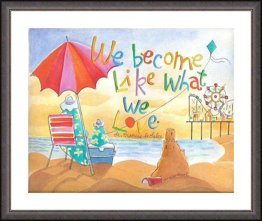 Wall Frame Espresso, Matted - We Become What We Love by M. McGrath
