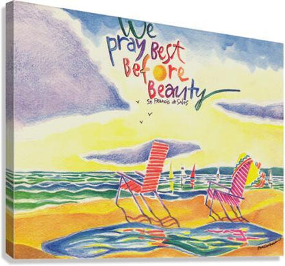 Canvas Print - We Pray Best Before Beauty by Br. Mickey McGrath, OSFS - Trinity Stores