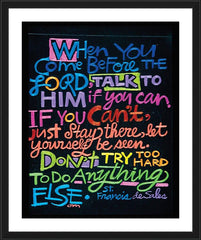 Wall Frame Black - When You Come Before the Lord by M. McGrath