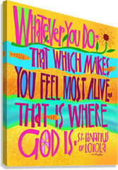 Canvas Print - St. Ignatius Loyola Quote by M. McGrath