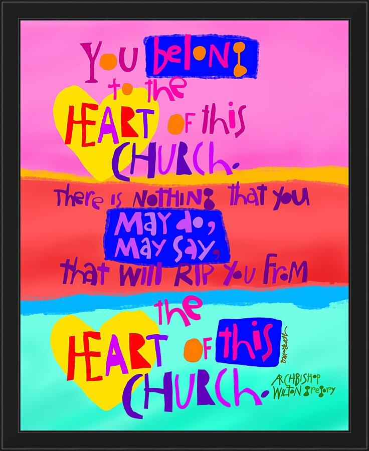 Wall Frame Black - You Belong to the Heart of this Church by M. McGrath