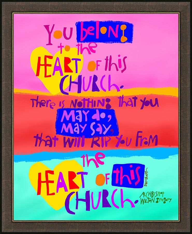 Wall Frame Espresso - You Belong to the Heart of this Church by M. McGrath