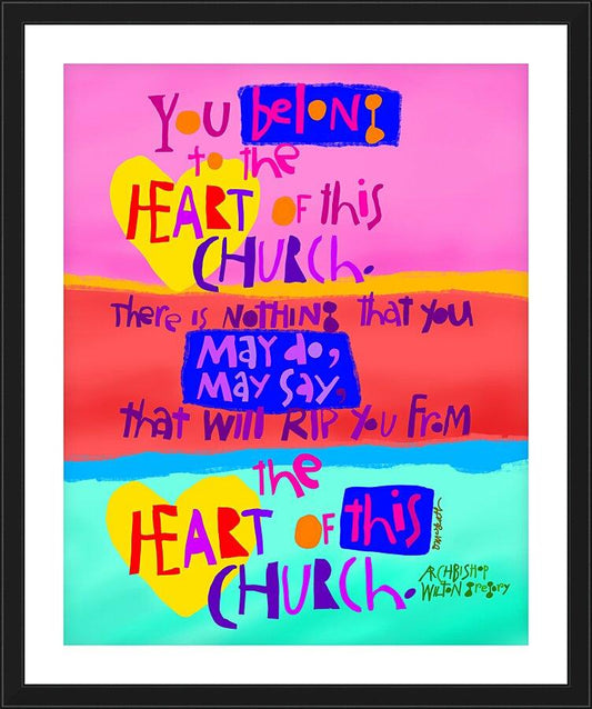 Wall Frame Black, Matted - You Belong to the Heart of this Church by M. McGrath