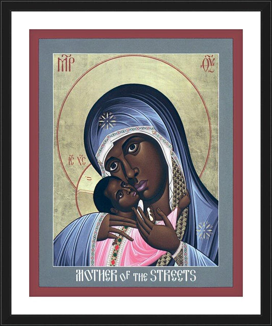 Wall Frame Black, Matted - Mother of God: Mother of the Streets by R. Lentz