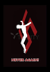 Holy Card - Crucifix - Never Again by D. Paulos