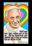 Holy Card - Pope Francis - God Loves Your Children by D. Paulos