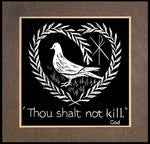 Wood Plaque Premium - Thou Shalt Not Kill by D. Paulos