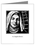Custom Text Note Card - St. Angela Merici by J. Lonneman