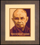 Wood Plaque Premium - Thich Nhat Hanh by J. Lonneman
