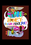 Holy Card - Honey, You Have a Black Soul by M. McGrath