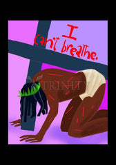 Holy Card - I Can't Breathe by M. McGrath