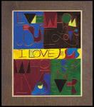 Wood Plaque Premium - I Love Jesus by M. McGrath
