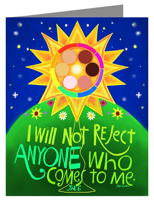 I Will Not Reject Anyone - Note Card
