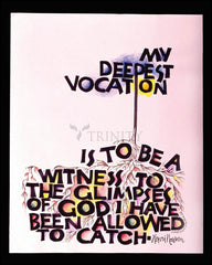 Wood Plaque - My Deepest Vocation by M. McGrath