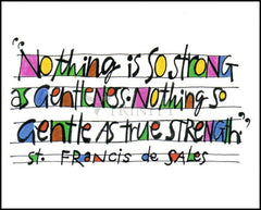 Wood Plaque - Nothing Is So Strong As Gentleness by M. McGrath