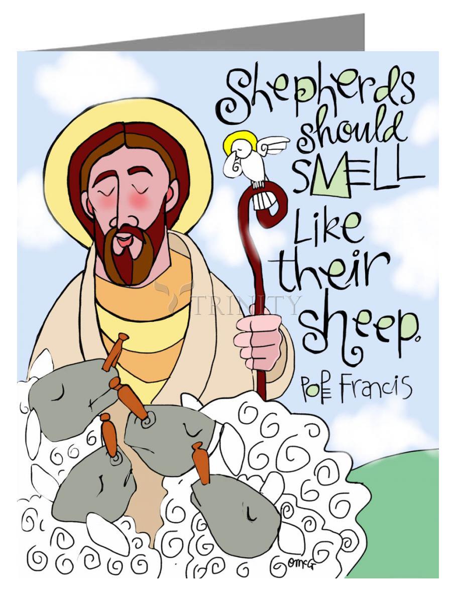 Shepherds Should Smell Like Their Sheep - Note Card Custom Text