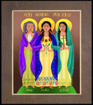 Wood Plaque Premium - Sts. Mary, Ann, Kateri - Holy Women Pray for Us by M. McGrath